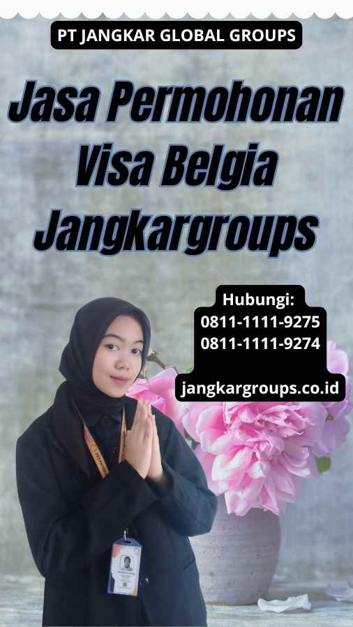 Jasa Permohonan Visa Belgia Jangkargroups