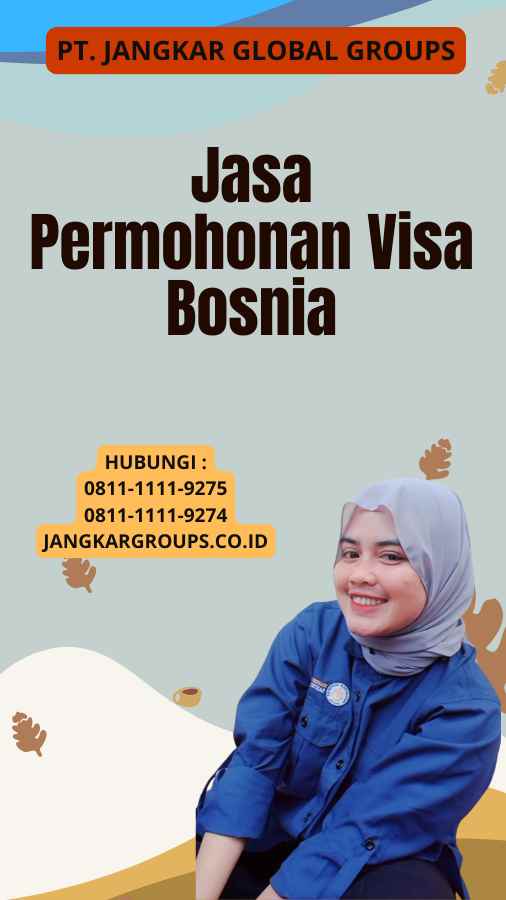 Jasa Permohonan Visa Bosnia