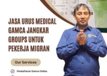 Jasa Urus Medical Gamca Jangkar Groups Untuk Pekerja Migran