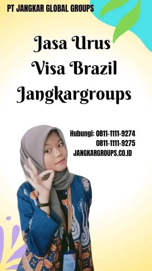 Jasa Urus Visa Brazil Jangkargroups