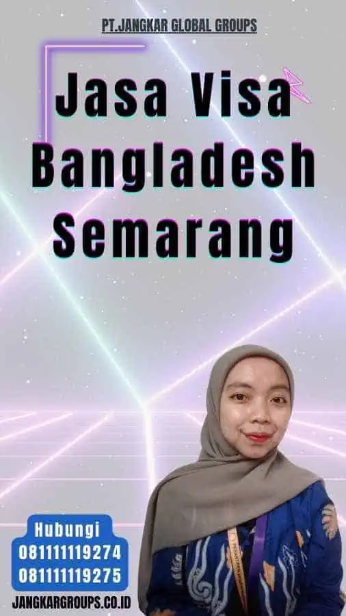 Jasa Visa Bangladesh Semarang