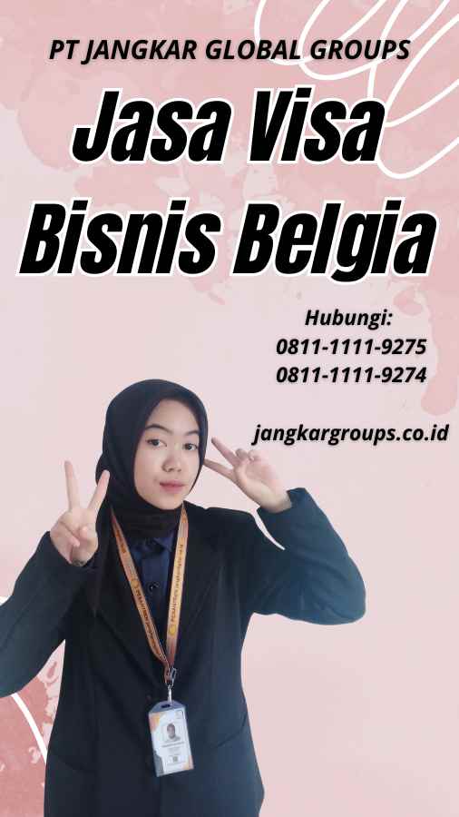 Jasa Visa Bisnis Belgia