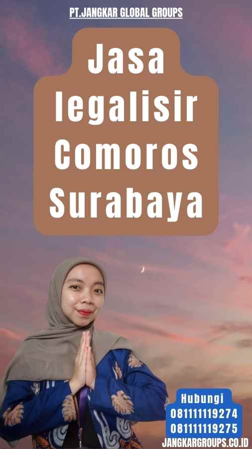 Jasa legalisir Comoros Surabaya