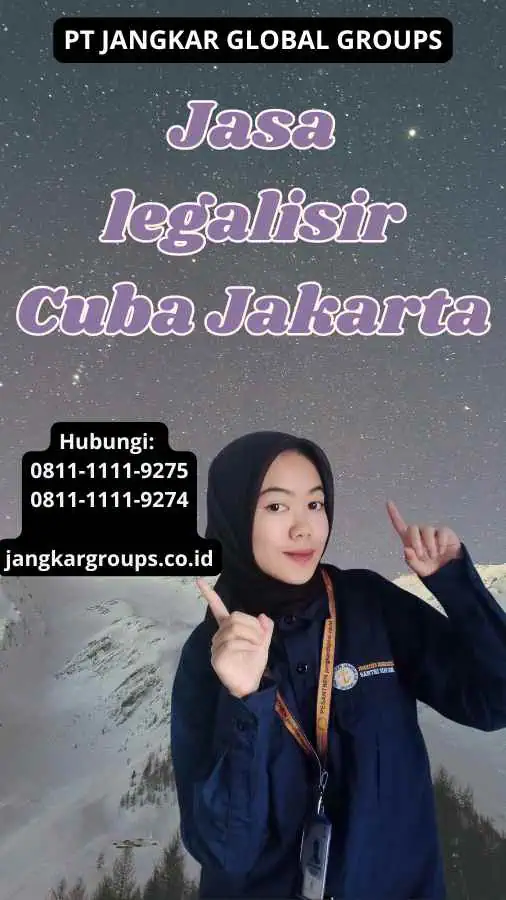 Jasa legalisir Cuba Jakarta