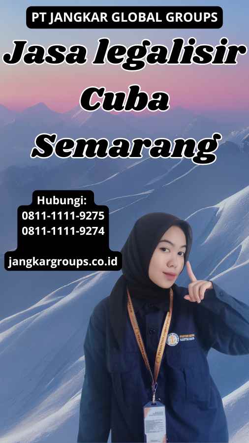 Jasa legalisir Cuba Semarang