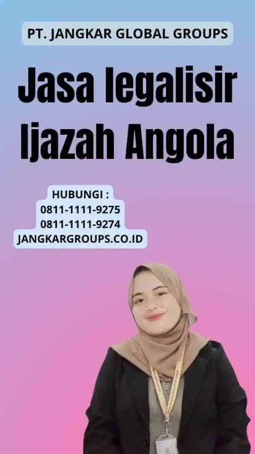 Jasa legalisir Ijazah Angola