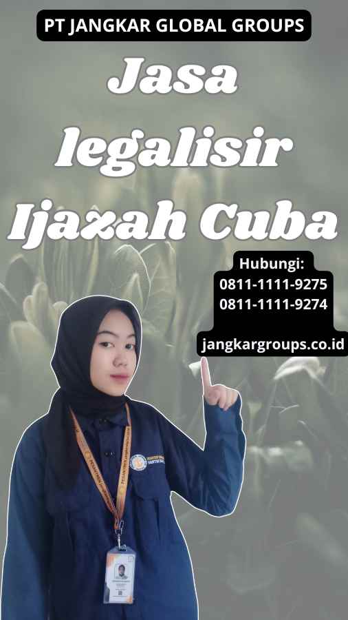 Jasa legalisir Ijazah Cuba