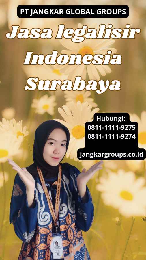 Jasa legalisir Indonesia Surabaya