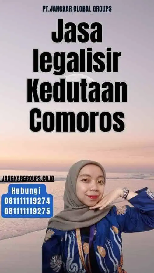 Jasa legalisir Kedutaan Comoros