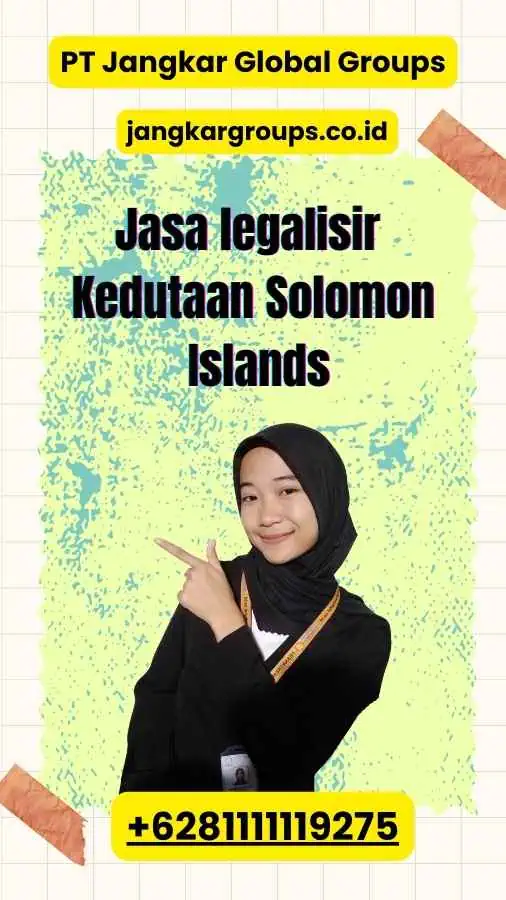 Jasa legalisir Kedutaan Solomon Islands