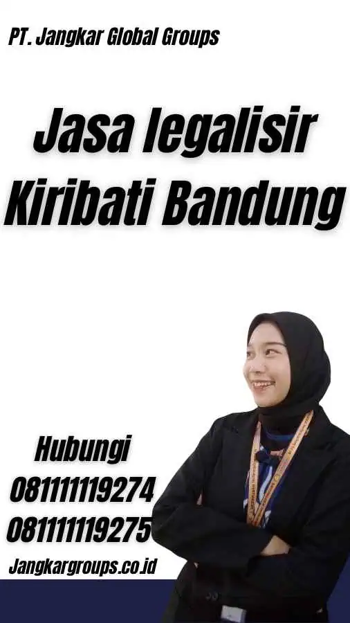 Jasa legalisir Kiribati Bandung