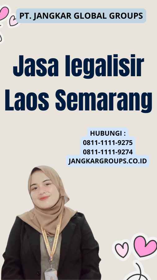 Jasa legalisir Laos Semarang