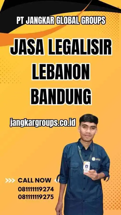 Jasa legalisir Lebanon Bandung