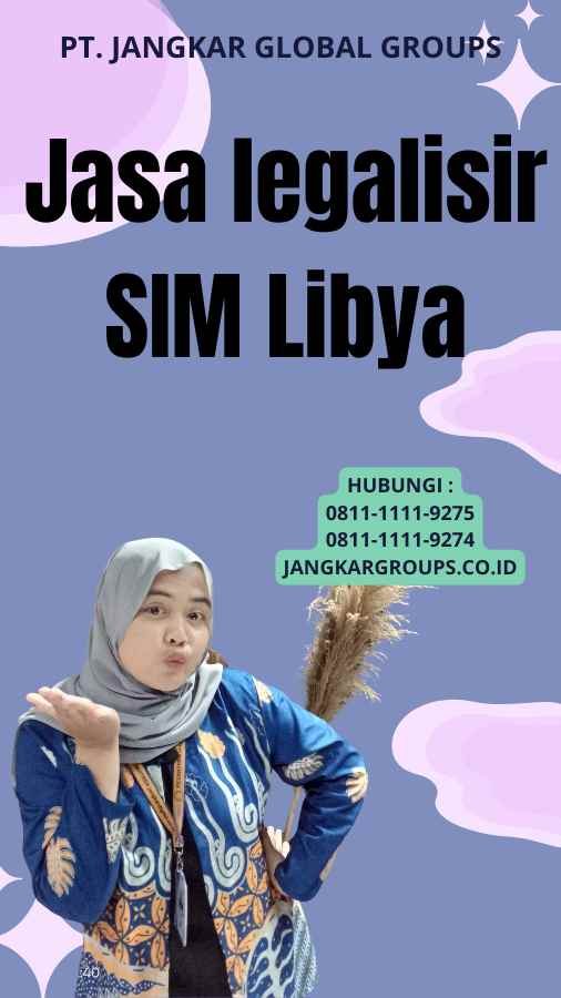 Jasa legalisir SIM Libya