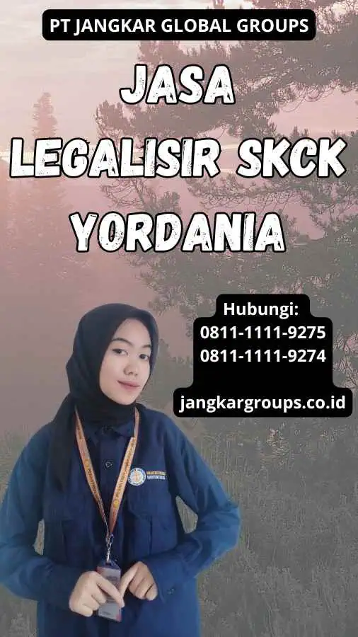 Jasa legalisir SKCK Yordania