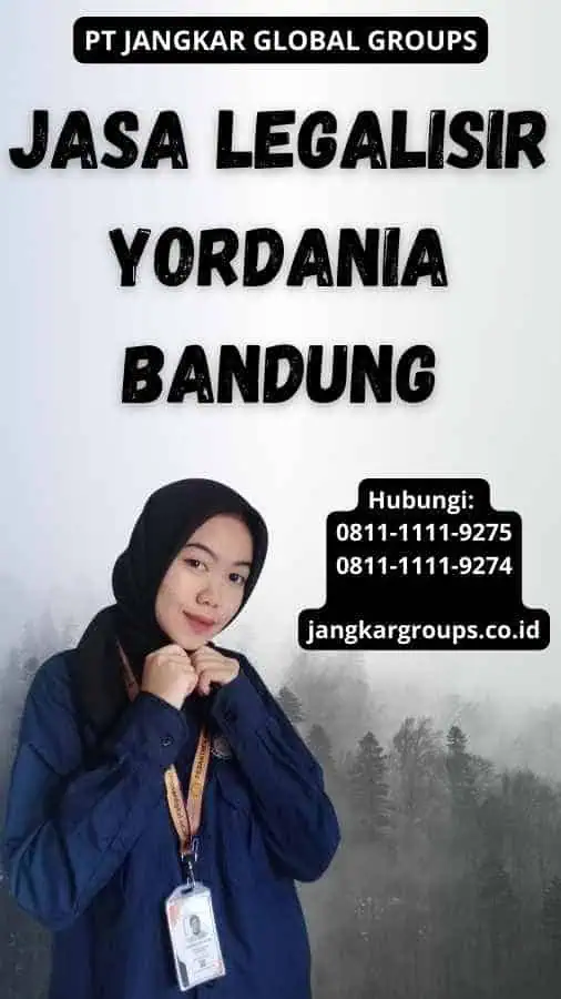 Jasa legalisir Yordania Bandung