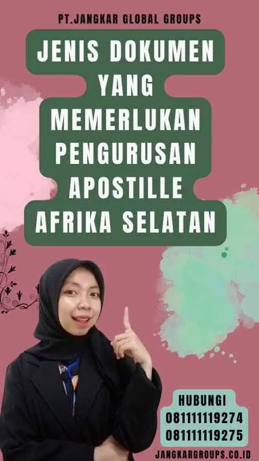 Jenis Dokumen yang Memerlukan Pengurusan Apostille Afrika Selatan