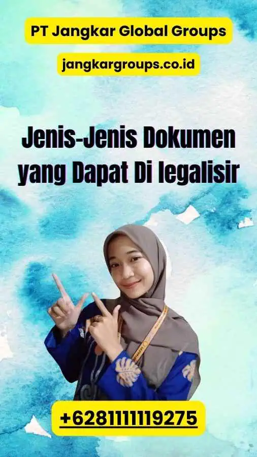 Jenis-Jenis Dokumen yang Dapat Di legalisir