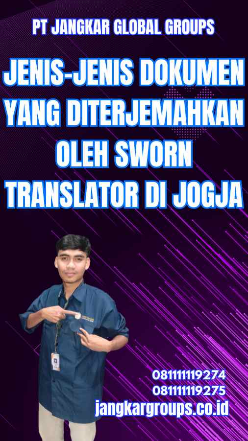 Jenis-Jenis Dokumen yang Diterjemahkan oleh Sworn Translator di Jogja