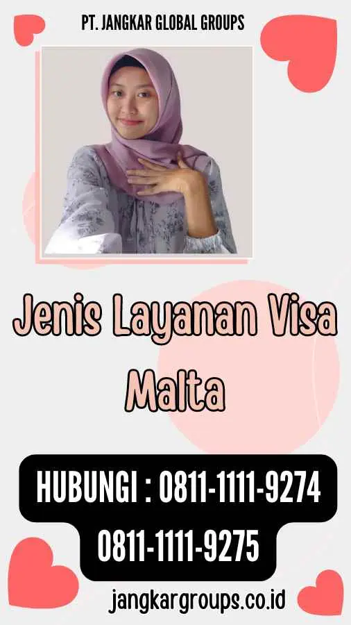 Jenis Layanan Visa Malta