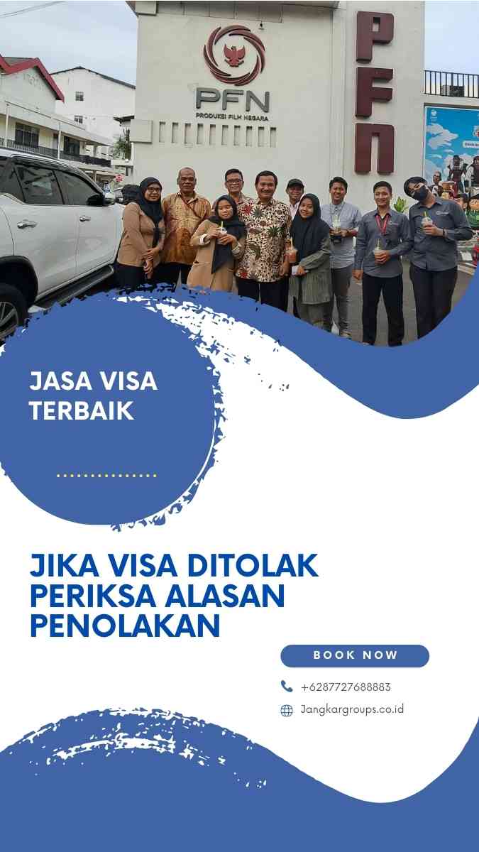 Jika visa ditolak Periksa Alasan Penolakan