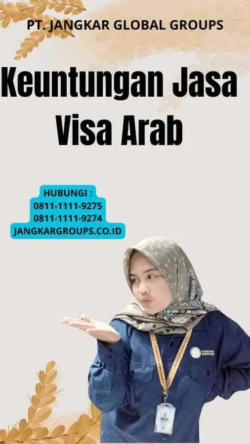 Keuntungan Jasa Visa Arab