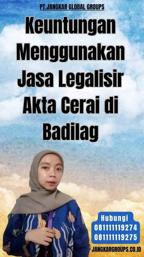 Keuntungan Menggunakan Jasa Legalisir Akta Cerai di Badilag