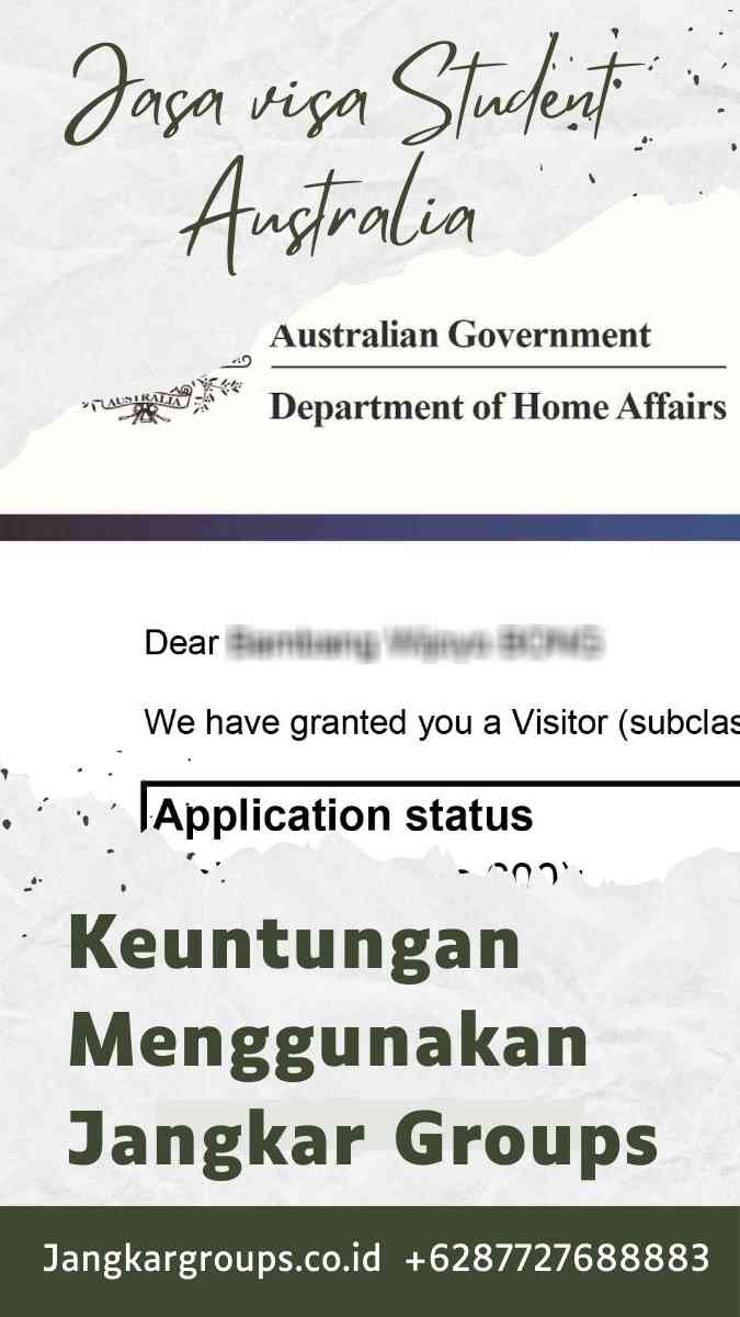 Keuntungan Menggunakan Jasa Visa Student Australia Jangkar Groups