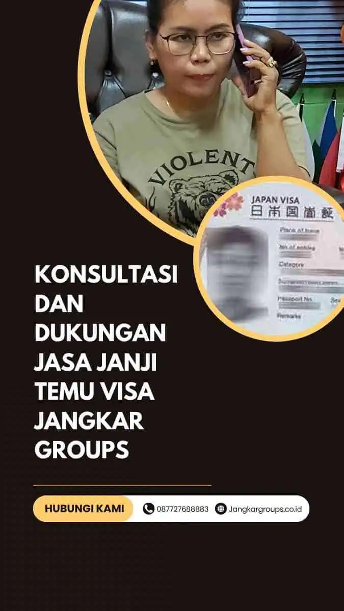 Konsultasi dan Dukungan Jasa Janji Temu Visa Jangkar Groups