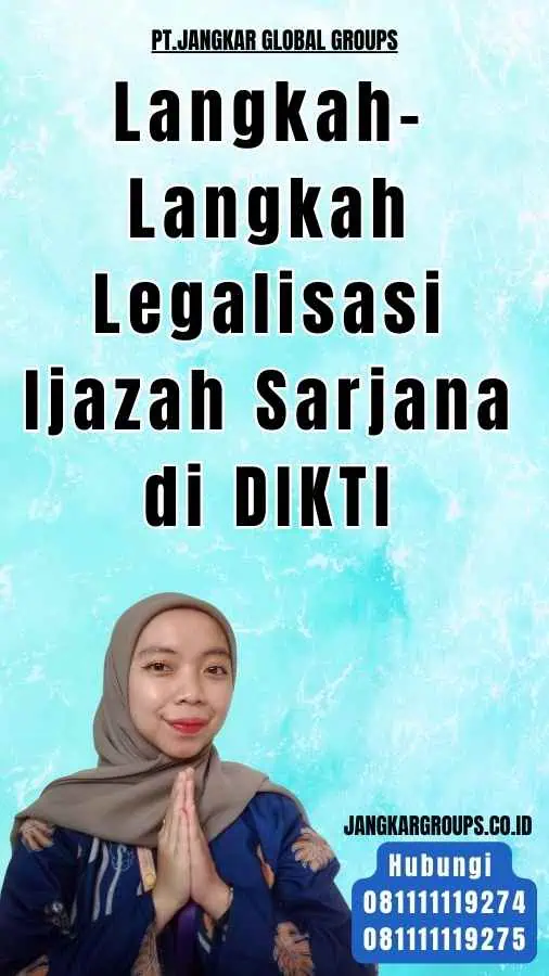 Langkah-Langkah Legalisasi Ijazah Sarjana di DIKTI