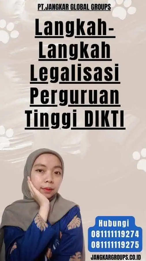 Langkah-Langkah Legalisasi Perguruan Tinggi DIKTI