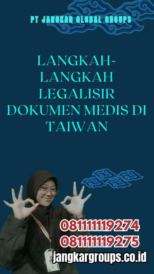 Langkah-Langkah Legalisir Dokumen Medis di Taiwan