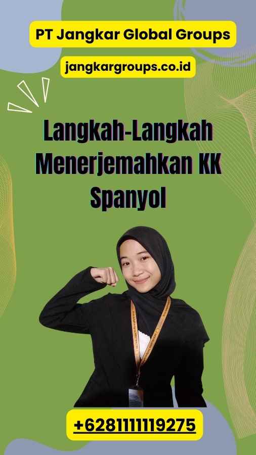 Langkah-Langkah Menerjemahkan KK Spanyol