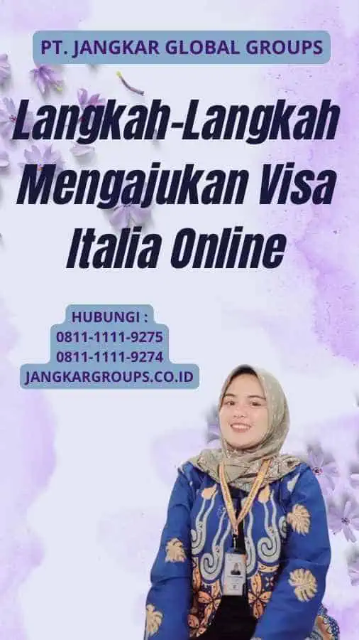 Langkah-Langkah Mengajukan Visa Italia Online