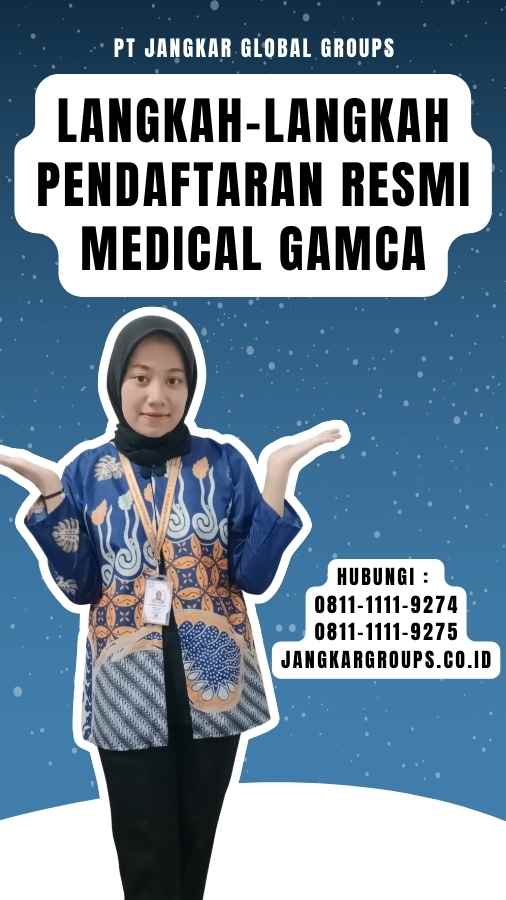 Langkah-Langkah Pendaftaran Resmi Medical Gamca