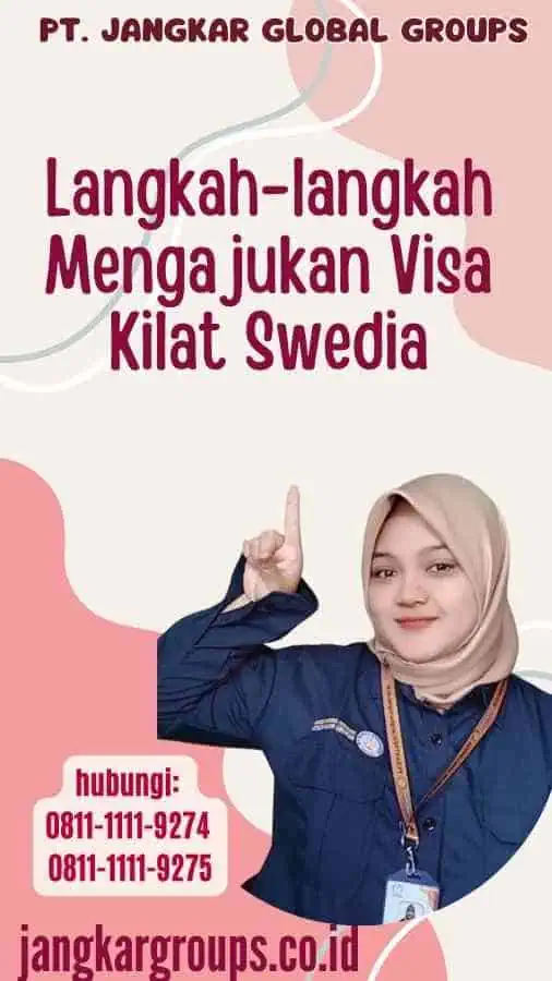 Langkah-langkah Mengajukan Visa Kilat Swedia