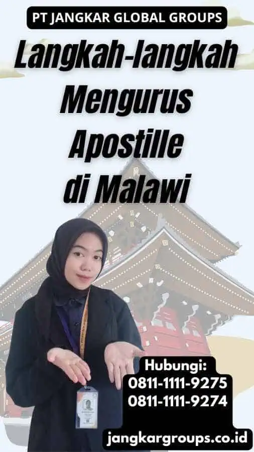 Langkah-langkah Mengurus Apostille di Malawi