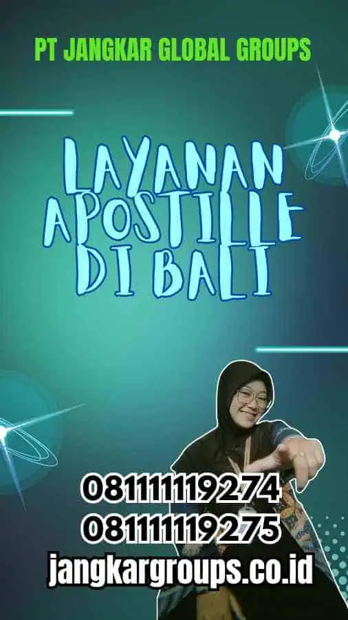 Layanan Apostille di Bali