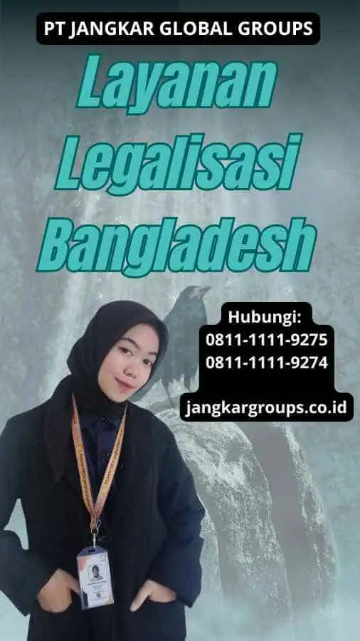 Layanan Legalisasi Bangladesh