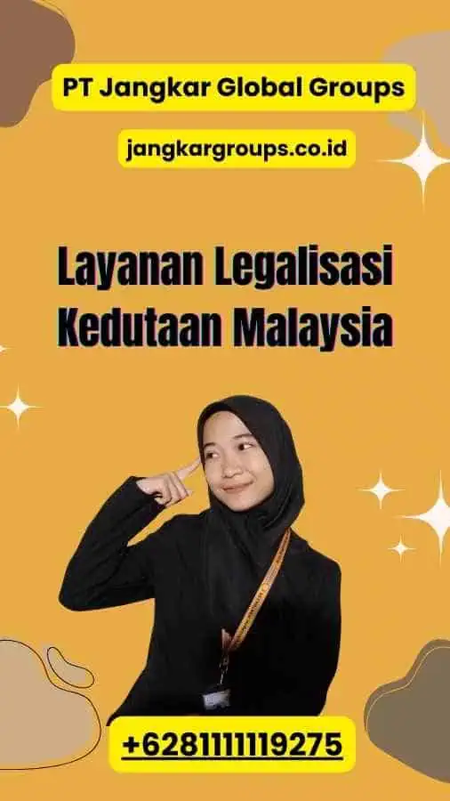 Layanan Legalisasi Kedutaan Malaysia