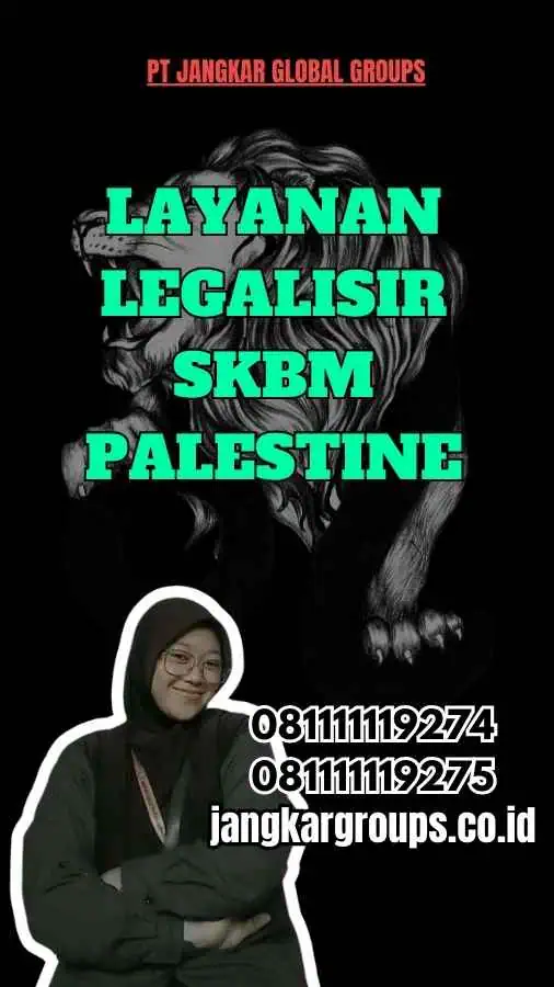 Layanan Legalisir SKBM Palestine