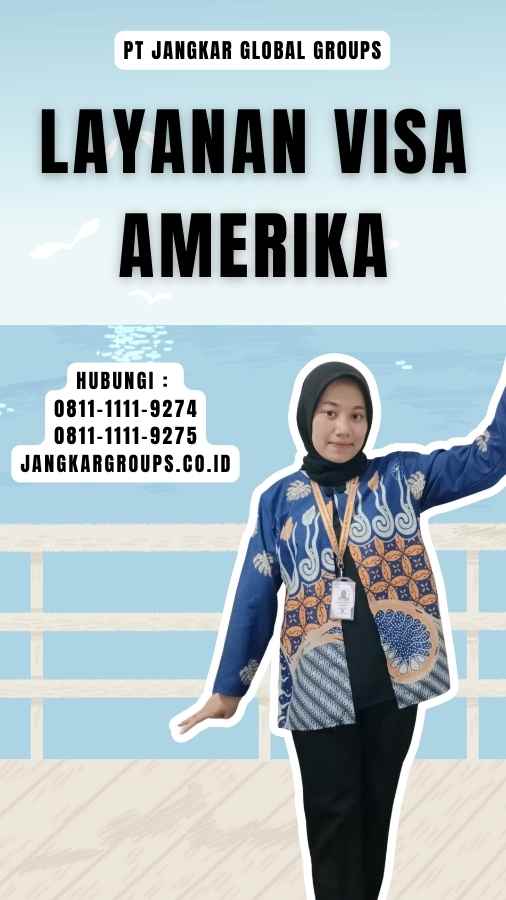 Layanan Visa Amerika