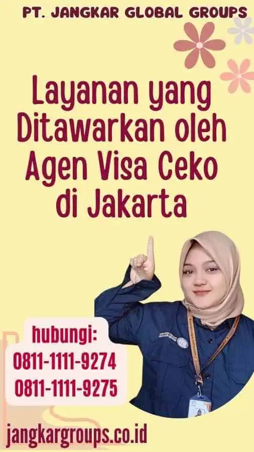 Layanan yang Ditawarkan oleh Agen Visa Ceko di Jakarta