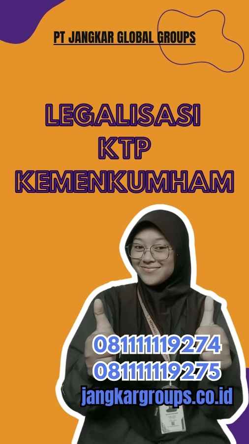 Legalisasi KTP Kemenkumham