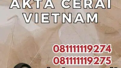 Legalisir Akta Cerai Vietnam