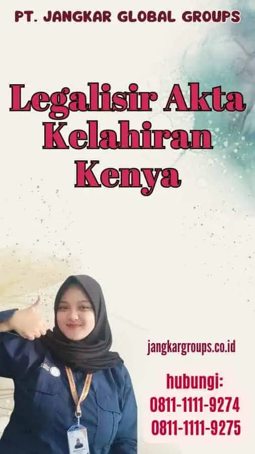 Legalisir Akta Kelahiran Kenya