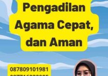 Legalisir Badilag Pengadilan Agama Cepat, dan Aman