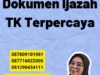 Legalisir Dokumen Ijazah TK Terpercaya