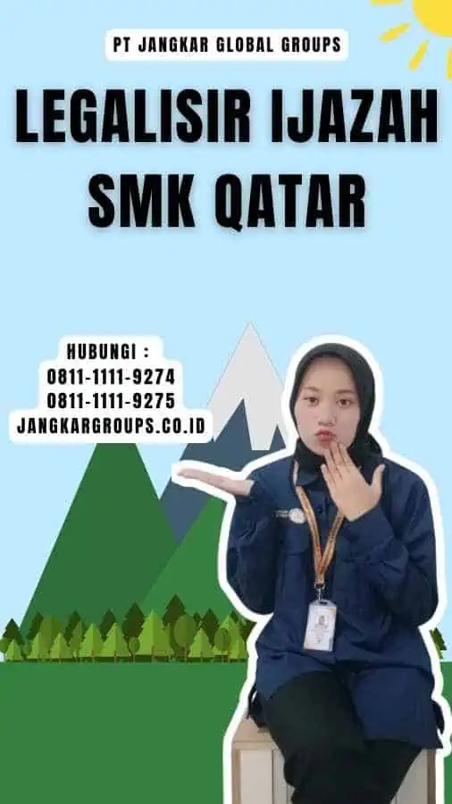 Legalisir Ijazah SMK Qatar