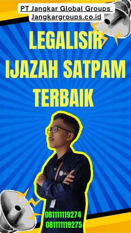 Legalisir Ijazah Satpam Terbaik